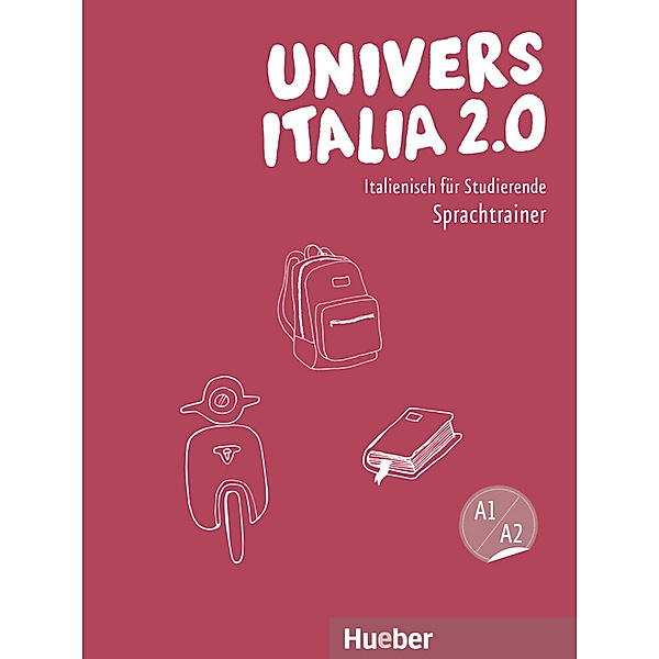 UniversItalia 2.0 A1/A2, Giuliana Santoro, Roberta Brüllmann