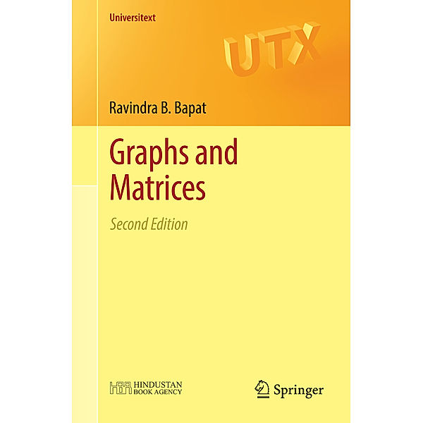 Universitext / Graphs and Matrices, Ravindra B. Bapat