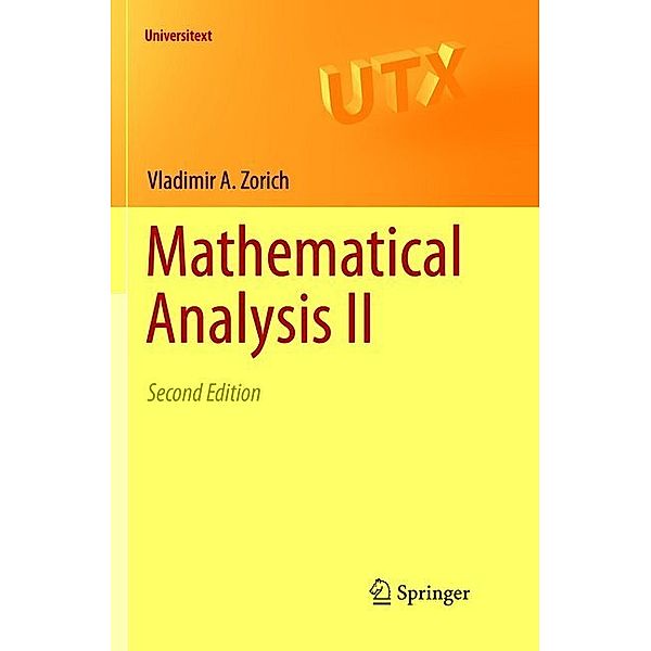 Universitext / Mathematical Analysis II, V. A. Zorich