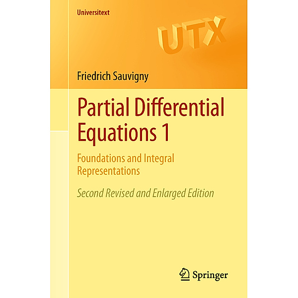 Universitext / Partial Differential Equations.Vol.1, Friedrich Sauvigny
