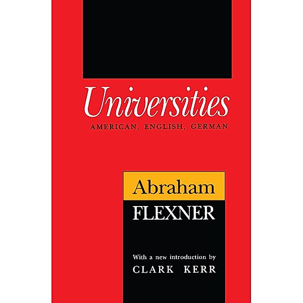 Universities, Abraham Flexner