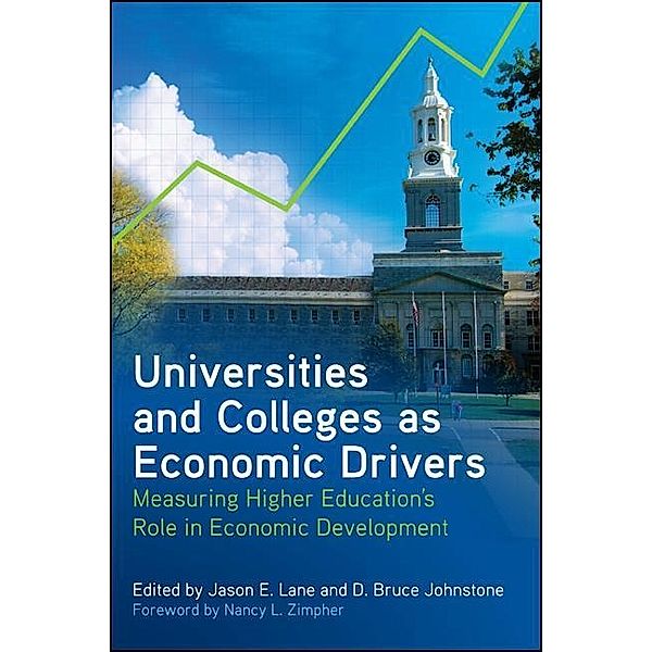 Universities and Colleges as Economic Drivers / SUNY series, Critical Issues in Higher Education