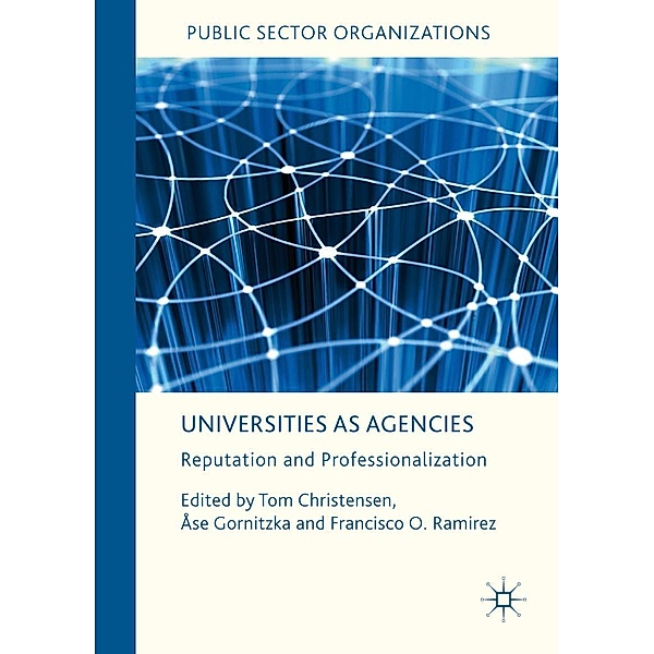 Universities as Agencies / Public Sector Organizations