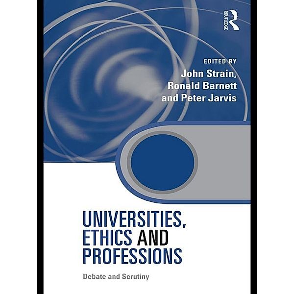 Universities, Ethics and Professions