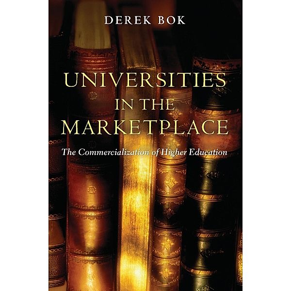 Universities in the Marketplace, Derek Bok