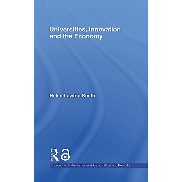 Universities, Innovation and the Economy, Helen Lawton-Smith