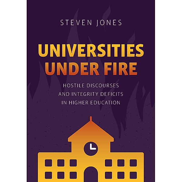 Universities Under Fire, Steven Jones