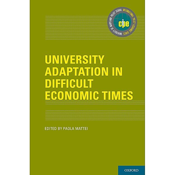 University Adaptation in Difficult Economic Times