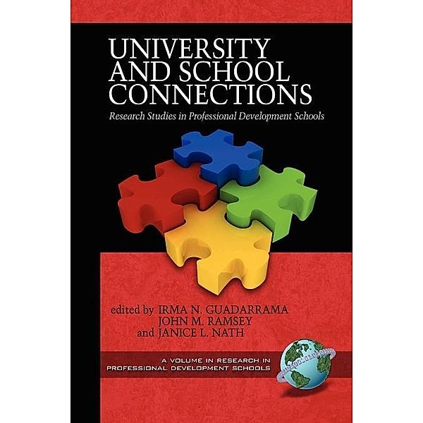 University and School Connections / Research in Professional Development Schools