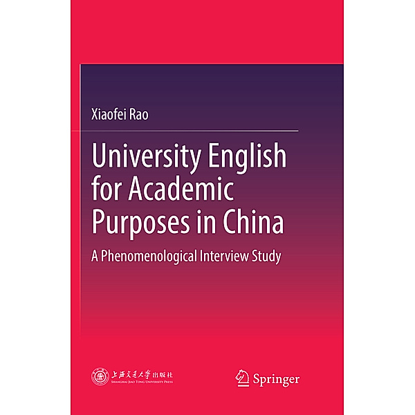 University English for Academic Purposes in China, Xiaofei Rao