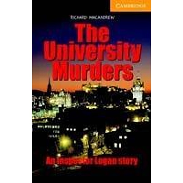 University Murders Level 4 / Cambridge University Press, Richard MacAndrew