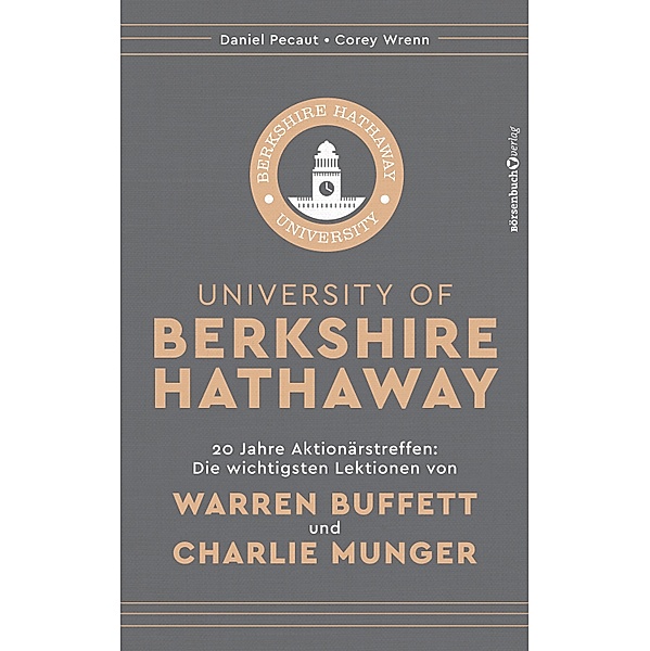 University of Berkshire Hathaway, Daniel Pecaut, Corey Wrenn
