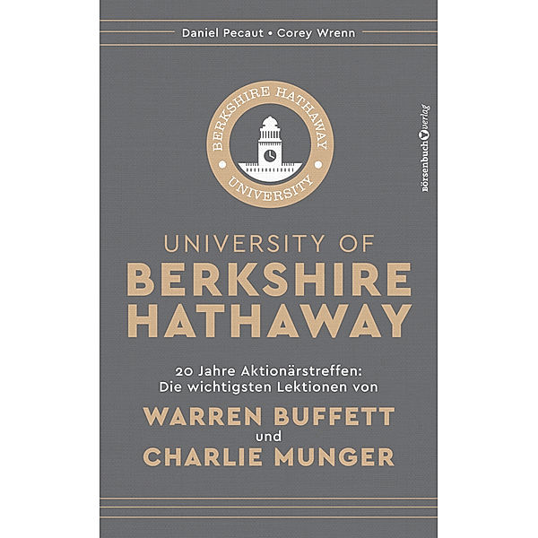 University of Berkshire Hathaway, Daniel Pecaut, Corey Wrenn