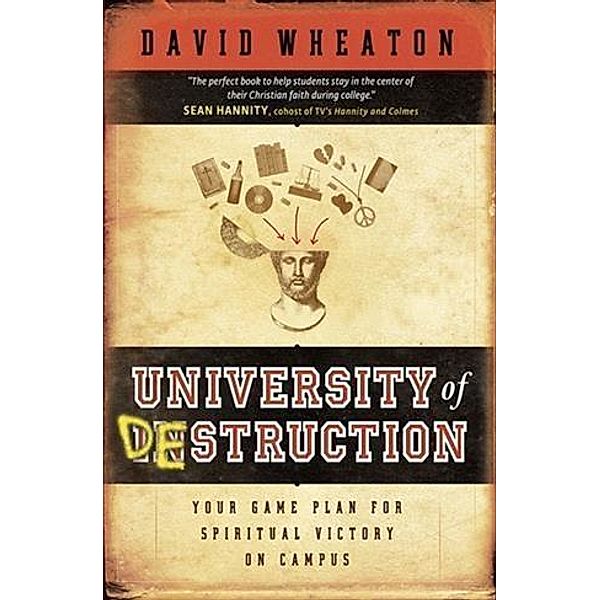 University of Destruction, David Wheaton