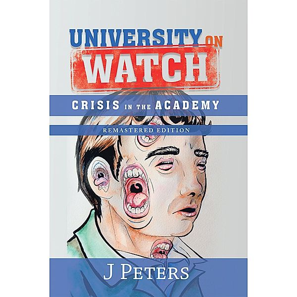 University on Watch, J. Peters