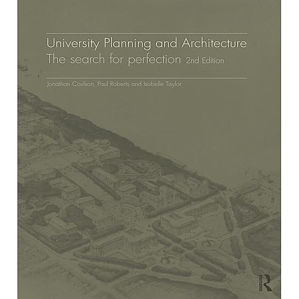 University Planning and Architecture, Jonathan Coulson, Paul Roberts, Isabelle Taylor