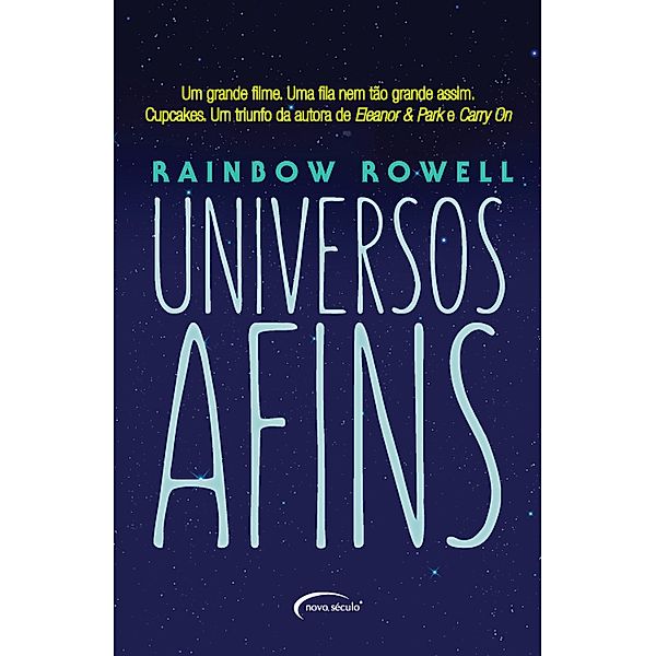 Universos afins: Universos afins, Rainbow Rowell