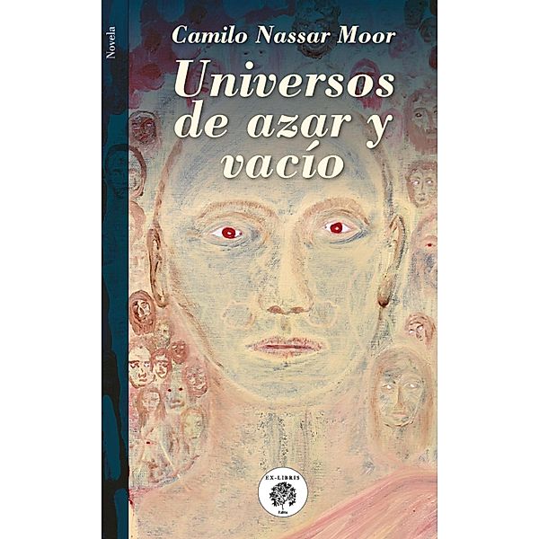 Universos de azar y vacío, Camilo Nassar Moor