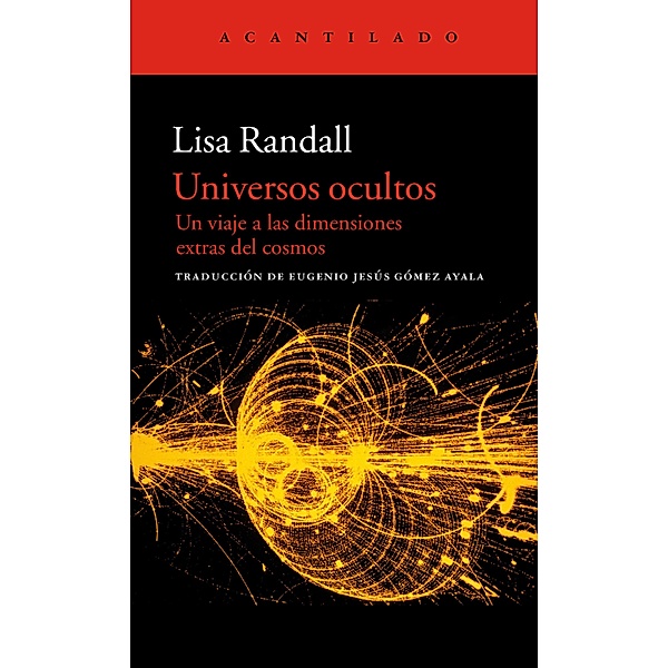 Universos ocultos / El Acantilado Bd.236, Lisa Randall