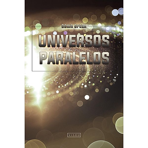 Universos paralelos, Odair Speca