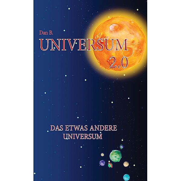 Universum 2.0, Dan Bonnan