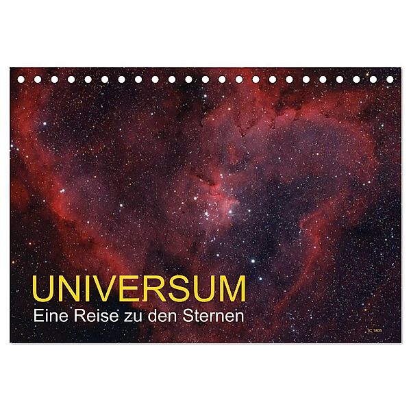 Universum - Eine Reise zu den Sternen (Tischkalender 2025 DIN A5 quer), CALVENDO Monatskalender, Calvendo, Roland Störmer