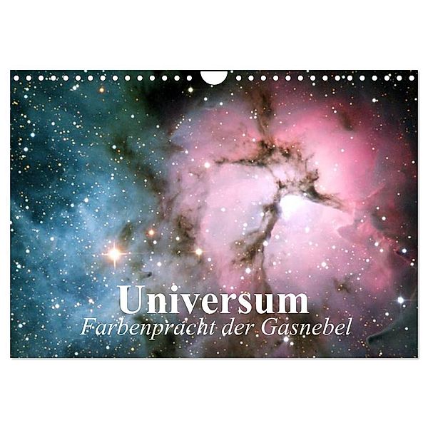 Universum. Farbenpracht der Gasnebel (Wandkalender 2024 DIN A4 quer), CALVENDO Monatskalender, Elisabeth Stanzer