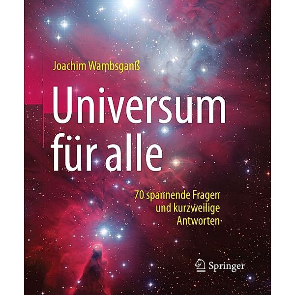 Universum für alle / Springer, Joachim Wambsganß