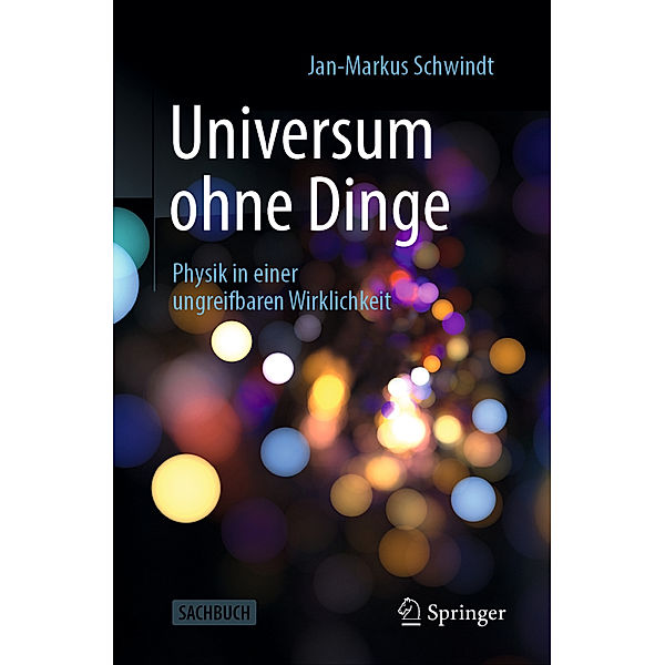 Universum ohne Dinge, Jan-Markus Schwindt