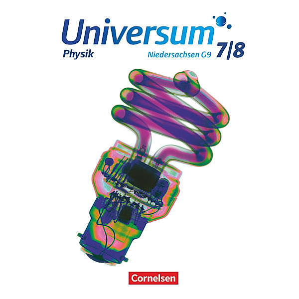 Universum Physik - Sekundarstufe I - Niedersachsen G9 - 7./8. Schuljahr, Ulf Konrad, Jens Kahle