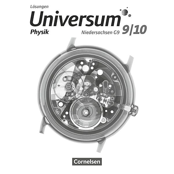 Universum Physik - Sekundarstufe I - Niedersachsen G9 - 9./10. Schuljahr, Ulf Konrad, Jens Kahle, Torsten Trumme