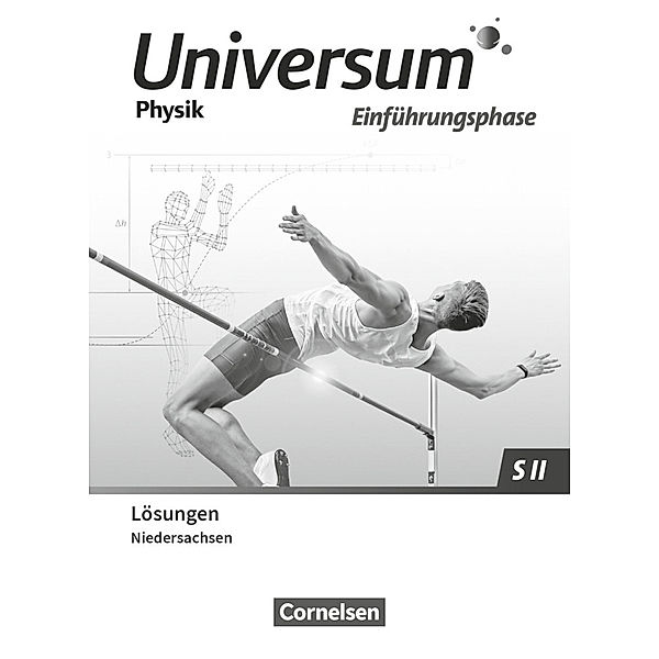 Universum Physik Sekundarstufe II - Niedersachsen 2022 - Einführungsphase