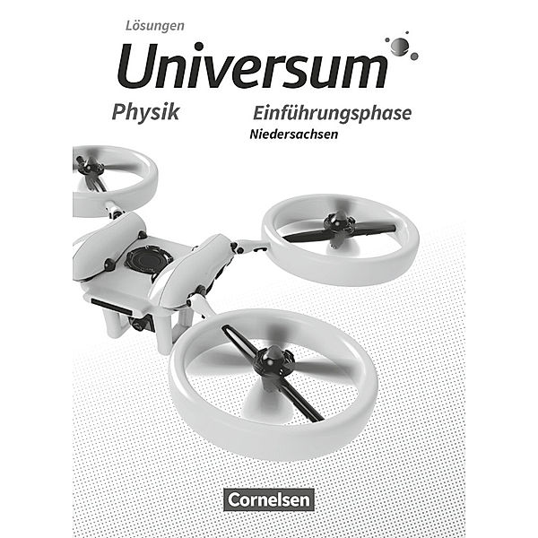 Universum Physik Sekundarstufe II / Universum Physik Sekundarstufe II - Niedersachsen - Einführungsphase, Hans-Otto Carmesin, Anneke Emse, Ulf Konrad, Inka Pröhl