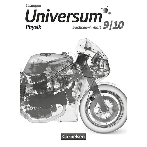 Universum Physik / Universum Physik - Gymnasium Sachsen-Anhalt - 9./10. Schuljahr, Volker Torgau, Björn Mai