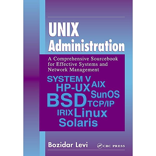 UNIX Administration, Bozidar Levi