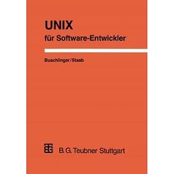 UNIX für Software-Entwickler, Frank Staab