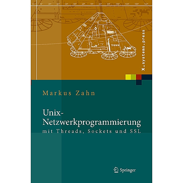 UNIX-Netzwerkprogrammierung mit Threads, Sockets und SSL, Markus Zahn