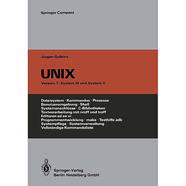 UNIX / Springer Compass, Jürgen Gulbins