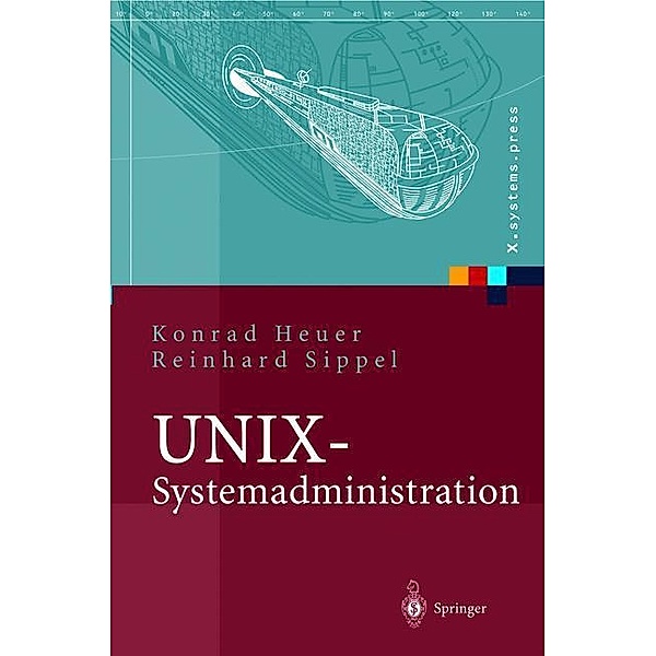 UNIX-Systemadministration, Konrad Heuer, Reinhard Sippel