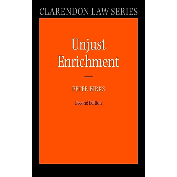 Unjust Enrichment / Clarendon Law Series, Peter Birks