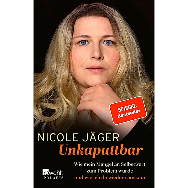 Unkaputtbar, Nicole Jäger