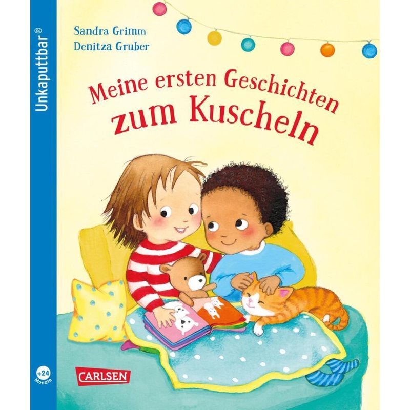 Image of Unkaputtbar: Meine Ersten Geschichten Zum Kuscheln - Sandra Grimm, Kartoniert (TB)