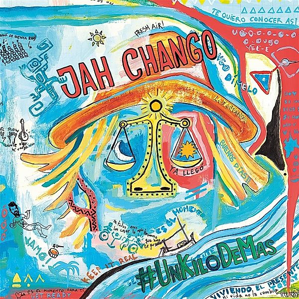 #UnKiloDeMas, Jah Chango