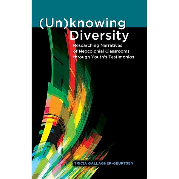(Un)knowing Diversity, Tricia Gallagher-Geurtsen