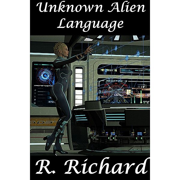 Unknown Alien Language, R. Richard