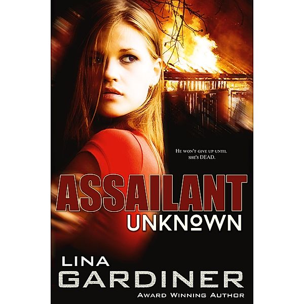 Unknown Assailant, Lina Gardiner