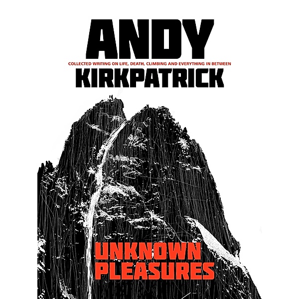 Unknown Pleasures, Andy Kirkpatrick