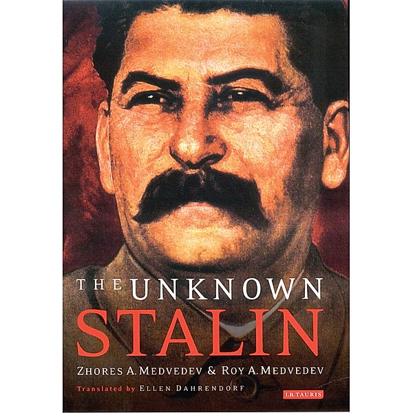 Unknown Stalin, The, Roy Medvedev