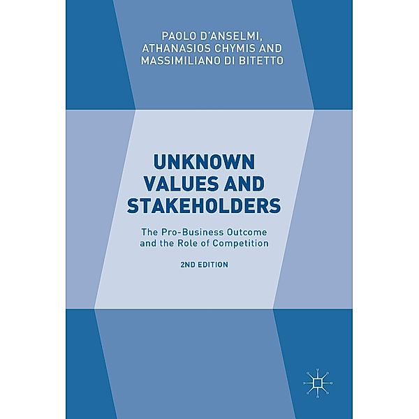 Unknown Values and Stakeholders / Progress in Mathematics, Paolo D'Anselmi, Athanasios Chymis, Massimiliano Di Bitetto