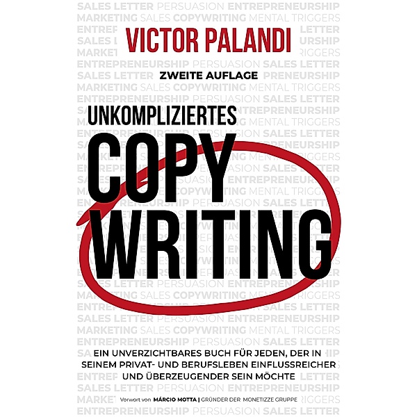 Unkompliziertes Copywriting, Victor Palandi